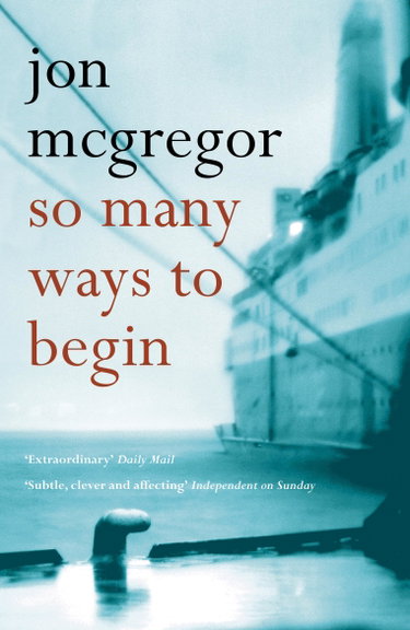 Couverture de So Many Ways to Begin par Jon McGregor
