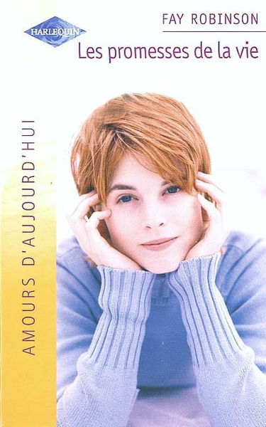 Les promesses de la vie