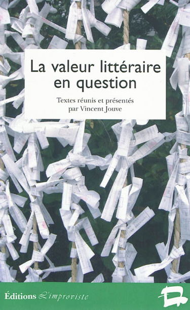 La valeur littéraire en question
