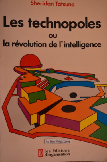 Couverture de Les Technopoles ou la Révolution de l'intelligence