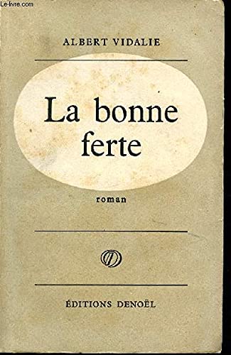 Couverture de la bonne ferte