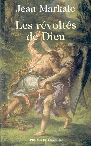 Les révoltés de Dieu
