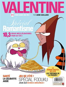Valentine. Vol. 3. Rien dans ma vie !