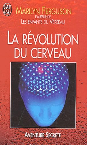 La révolution du cerveau