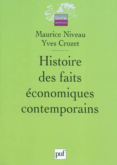 Histoire des faits économiques contemporains