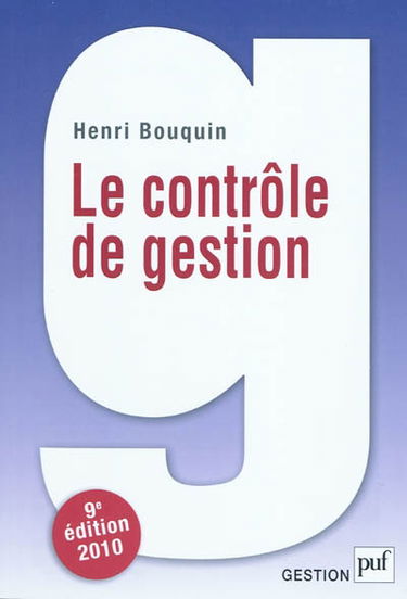 Le contrôle de gestion : contrôle de gestion, contrôle d'entreprise et gouvernance