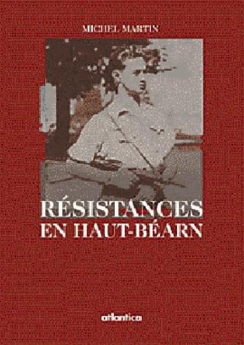 RESISTANCES EN HAUT BEARN