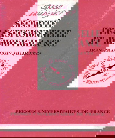 Sécurité transfusionnelle et hémovigilance