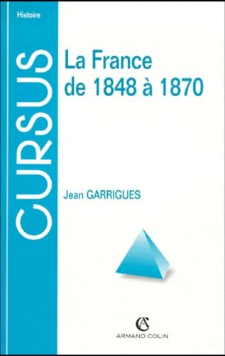 La France de 1848 à 1870, 2e édition