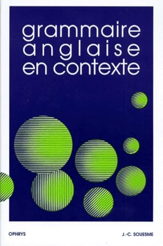 Grammaire anglaise en contexte