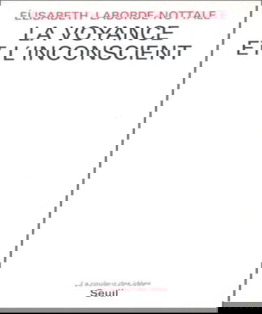 La Voyance et l'inconscient