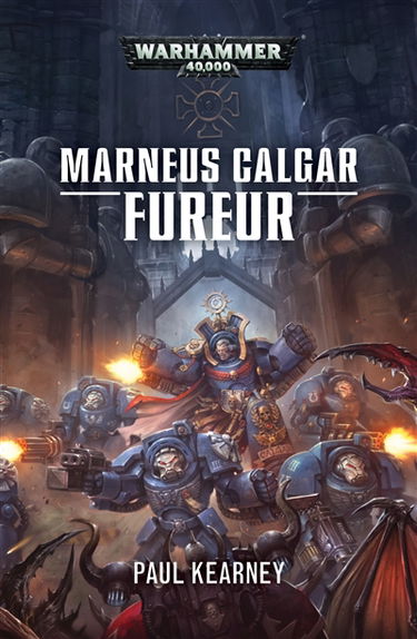 Marneus Calgar : fureur