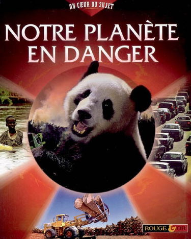 Notre planète en danger