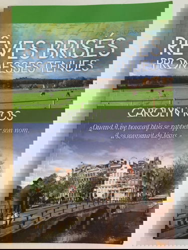 Rêves brisés promesses tenues