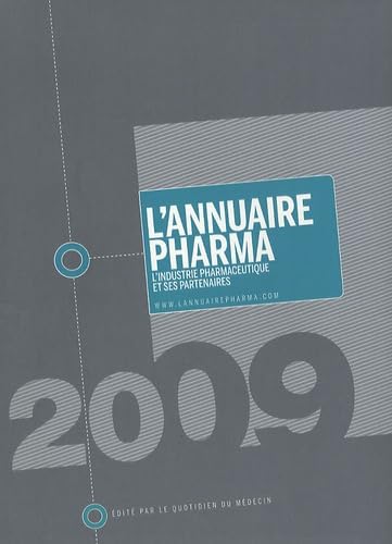 L'Annuaire Pharma: L'industrie pharmaceutique et ses partenaires