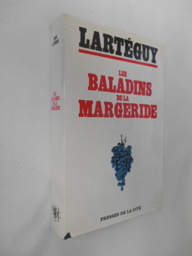 Les baladins de la Margeride / Lartéguy, Jean / Réf40304