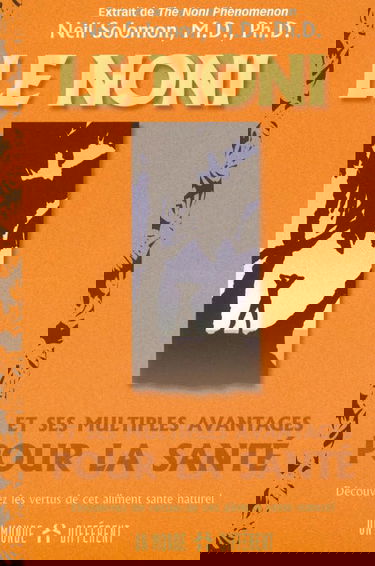 LE NONI ET SES MULTIPLES AVANTAGES POUR LA SANTE