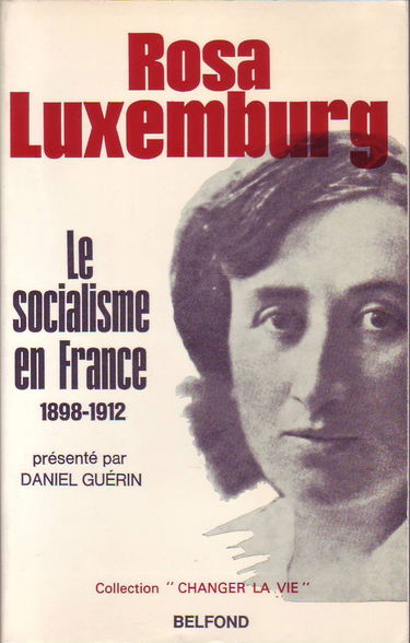 Le socialisme en France 1898-1912
