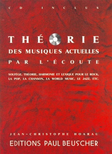 Théorie des musiques actuelles par l'écoute