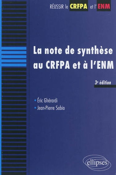 La note de synthèse au CRFPA et à l'ENM