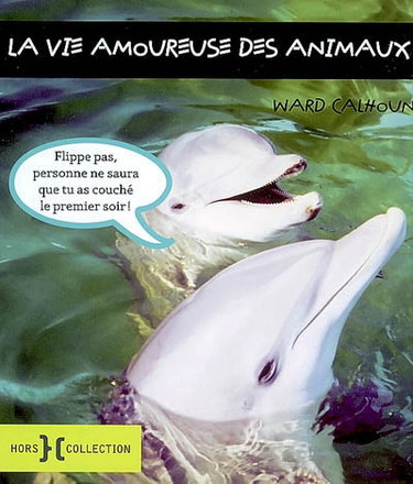 Couverture de La vie amoureuse des animaux
