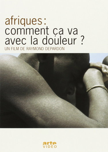 Couverture de AFRIQUE : COMMENT CA VA AVEC LA DOULEUR - DVD par Raymond Depardon