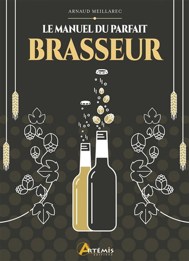 Couverture de Le manuel du parfait brasseur