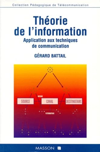 Théorie de l'information : applications aux techniques de communication