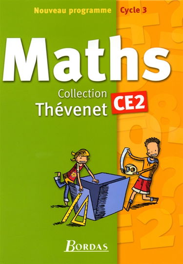 Mathématiques CE2 : manuel de l'élève