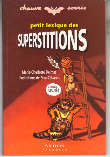 Petit lexique des superstitions