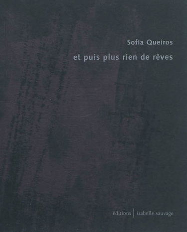 Et puis plus rien de rêves