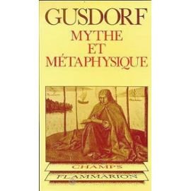 Mythe et métaphysique : introduction à la philosophie