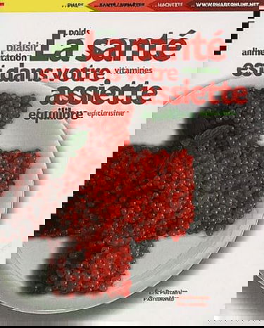 La santé est dans votre assiette