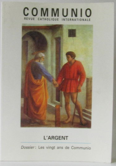 Communio, n° 126. L'argent
