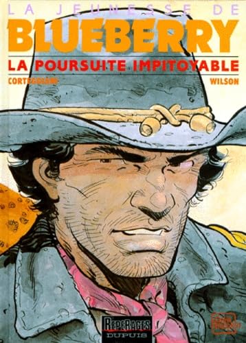 La Jeunesse de Blueberry, tome 7 : La Poursuite impitoyable