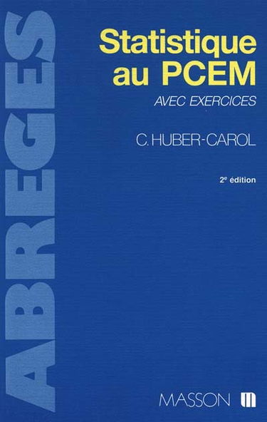 Statistique au PCEM : avec exercices