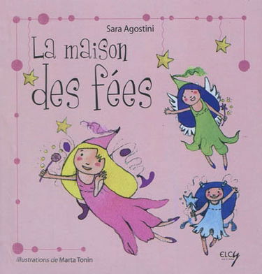 La maison des fées