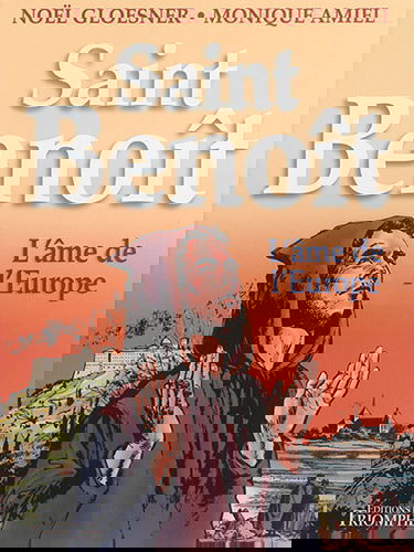Saint Benoît : l'âme de l'Europe