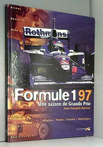Formule 1, 1997 : une saison de grands prix