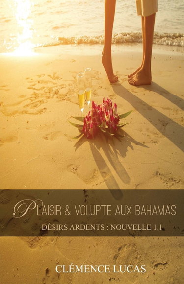 Couverture de Plaisir & Volupte aux Bahamas