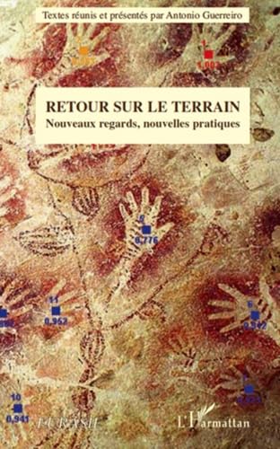 Retour Sur le Terrain Nouveaux Regards Nouvelles Pratiques