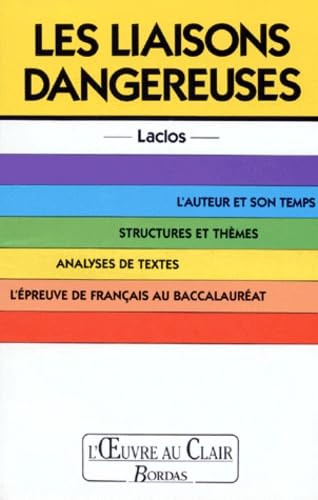 Les liaisons dangereuses, Laclos