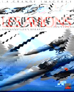 Les Avions. Pour Les Faire Connaitre Aux Enfants