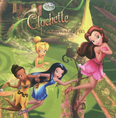 Clochette et le tournoi des fées