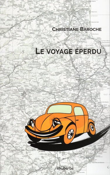 Couverture de Le voyage éperdu ou Comment se perdre pour se retrouver