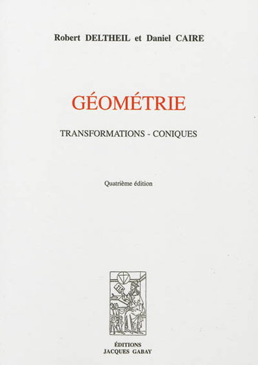 Couverture de Géométrie : transformations, coniques