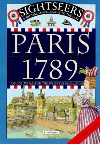 Couverture de Paris, 1789: A Guide to Paris on the Eve of the Revolution par Richard Wright