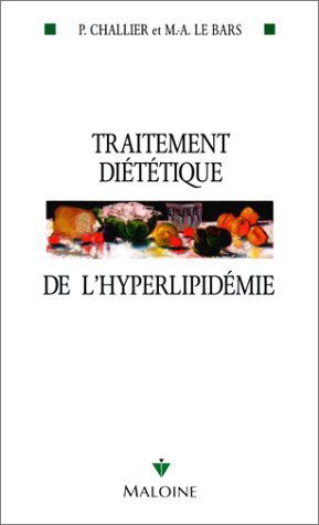 Traitement diététique de l'hyperlipidémie