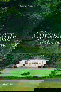 Chrysalide: Chantemerle