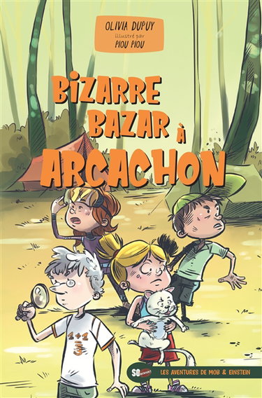 Couverture de Les aventures de Mob & Einstein. Bizarre bazar à Arcachon